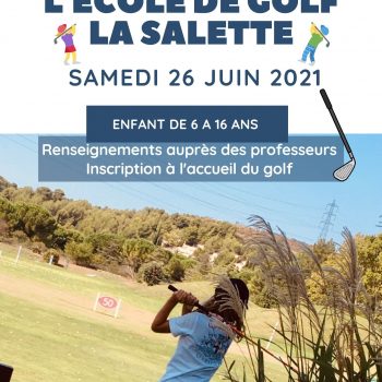Fête de l’école de golf le 26 juin 2021 au Golf Bastide de la Salette