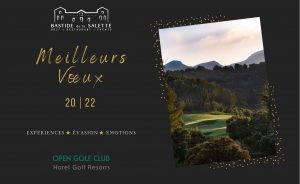 Bastide de la Salette – golf et restaurant – vous souhaite ses meilleurs vœux 2022 ! - Open Golf Club