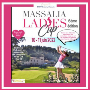 Affiche Massalia Ladies Cup 10 et 11 juin 2022 site