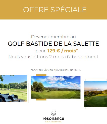 Offre spéciale nouveau membre Golf Bastide de la Salette à Marseille