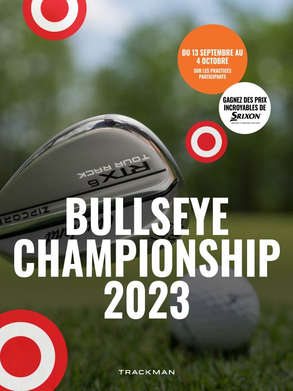 Bullseye Championship EUROPE 2023 sur TrackMan Range à Marseille