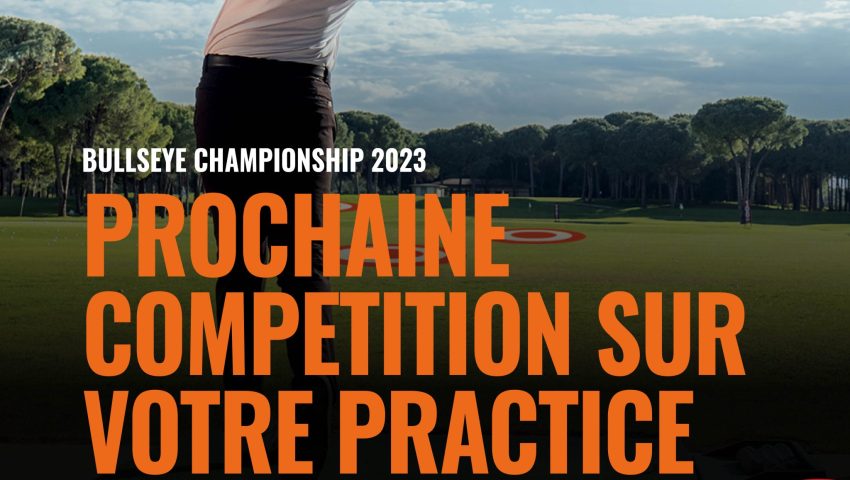 Bullseye Championship EUROPE 2023 sur TrackMan Range à Marseille - Open Golf Club