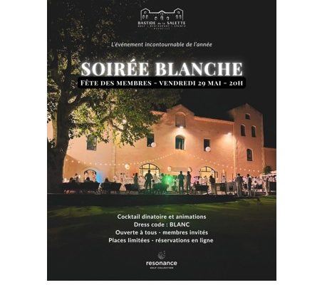 Soirée Blanche – Fête des Membres